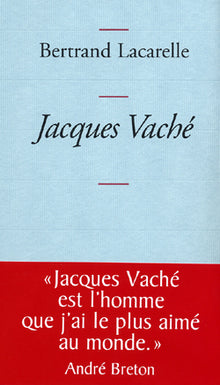 Jacques Vaché