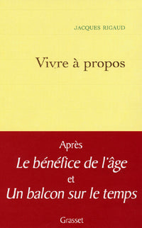 Vivre à propos