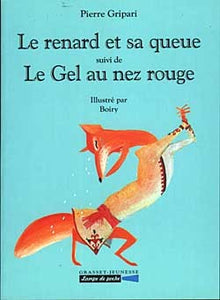 Le renard et sa queue