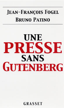 Une presse sans gutenberg