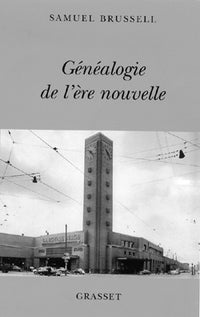 Généalogie de l'ère nouvelle