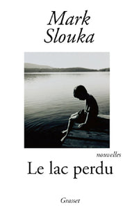 Le lac perdu