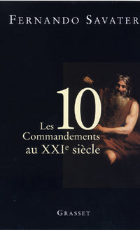 Les dix commandements au XXIe siècle