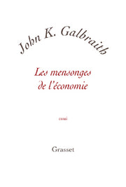 Les mensonges de l'économie