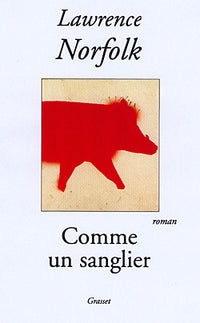 Comme un sanglier