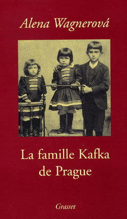 La Famille Kafka de Prague