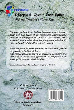 L'épopée du Chien à trois pattes