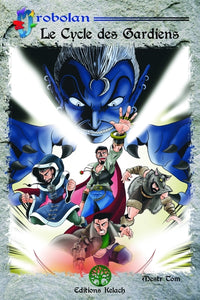 Le cycle des Gardiens