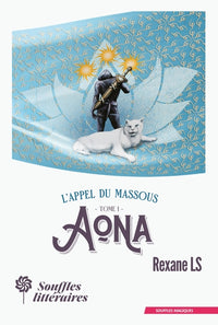 L'appel du Massous : Aona