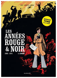 Les années rouge et noire - tome 4 Simone