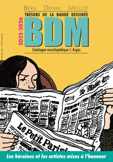 Trésor de la bande dessinée BDM 2025-2026 - Catalogue encyclopédique & argus