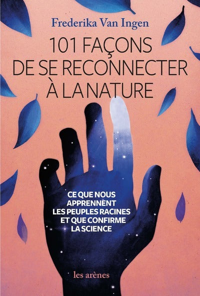 101 façons de se reconnecter à la nature