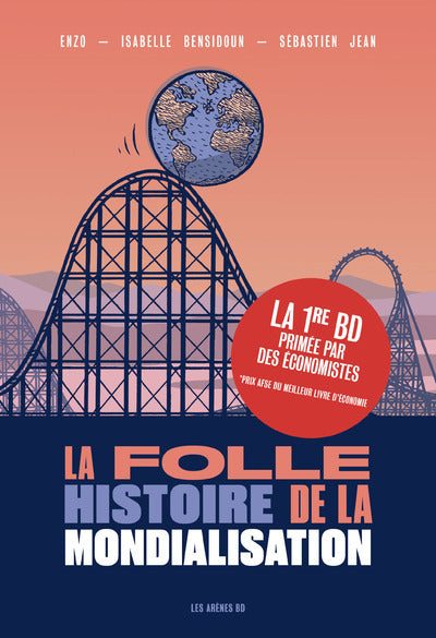 La folle histoire de la mondialisation en BD