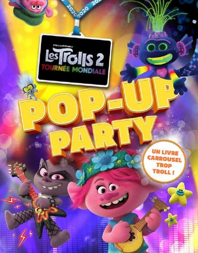 Trolls World Tour, le livre pop up