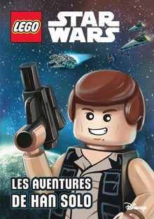 LEGO STAR WARS ROMAN-LES AVENTURES DE HAN SOLO