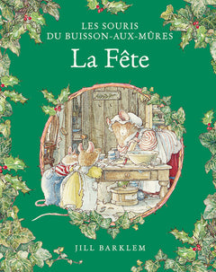 Les Souris du Buisson aux mûres - La Fête