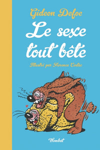 Le sexe tout bête