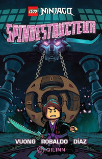Lego Ninjago, la bande dessinée - Lego Ninjago, Spindestructeur