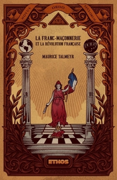 La Franc-maçonnerie et la Révolution française