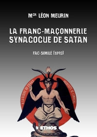 La franc-maçonnerie, Synagogue de Satan