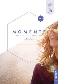 Momente in 6 Banden: Arbeitsbuch A1.1 plus interaktive Version