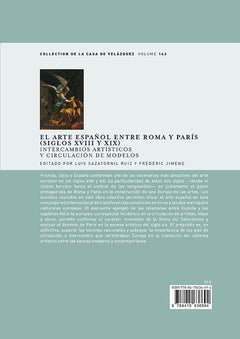 El arte español entre Roma y París (siglos XVIII y XIX)