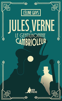 Jules Verne et le Gentilhomme cambrioleur