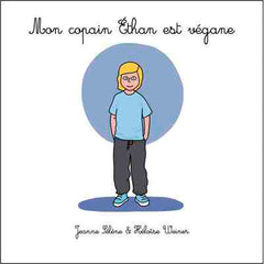 Mon copain Éthan est végane
