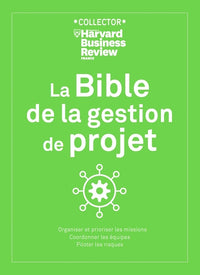 La Bible de la gestion de projet