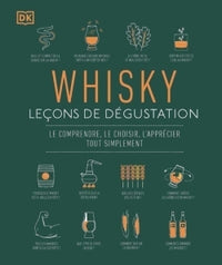 Whisky, leçons de dégustation - nouvelle édition