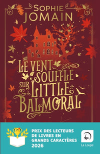 Le vent souffle sur Little Balmoral