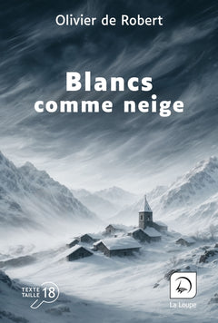 Blancs comme neige
