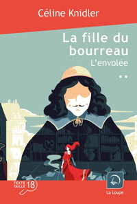 La fille du bourreau - L'envolée