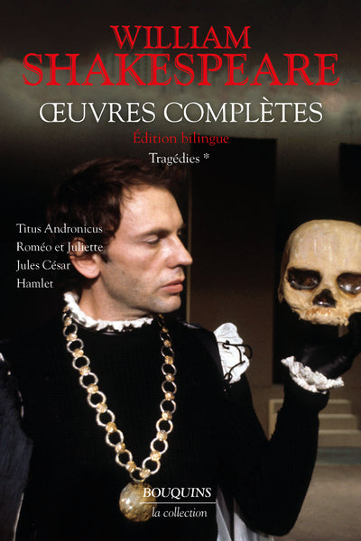 Shakespeare - Tragédies - tome 1