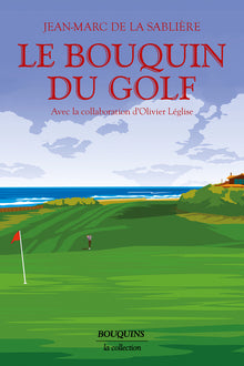 Le Bouquin du golf - La planète Golf