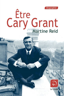 Être Cary Grant