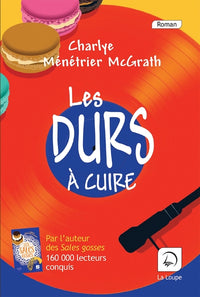 Les Durs à cuire