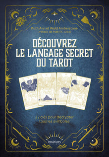 Découvrez le langage secret du tarot