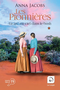 Un arc-en-ciel dans le bush