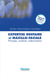 Expertise dentaire et maxillo-faciale