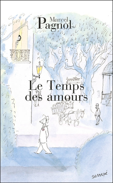 Souvenirs d'enfance, tome IV : Le temps des amours