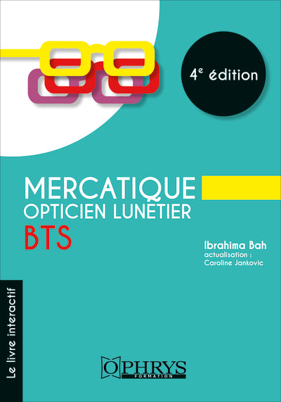 Mercatique opticien lunetier - BTS