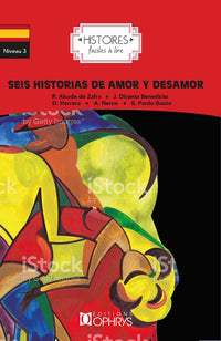 Histoire faciles à lire - Seis historias de amor y desamor
