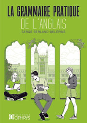 Grammaire pratique de l'anglais