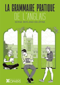 Grammaire pratique de l'anglais