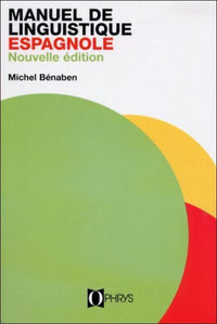 Manuel de linguistique espagnole