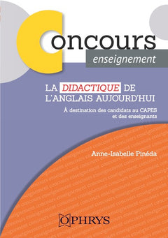 La Didactique de l'anglais aujourd'hui