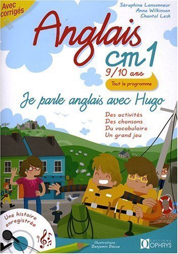 Je parle anglais avec Hugo - Anglais CM1 9/10 ans