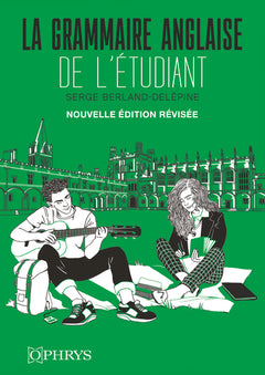 La grammaire anglaise de l’étudiant