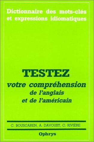 Dictionnaire des mots-clés et expressions idiomatiques